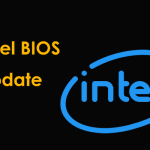 Intel BIOS Update – How to Update on Intel-Powered Motherboard