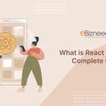 What is React Native? Everything You Should Know